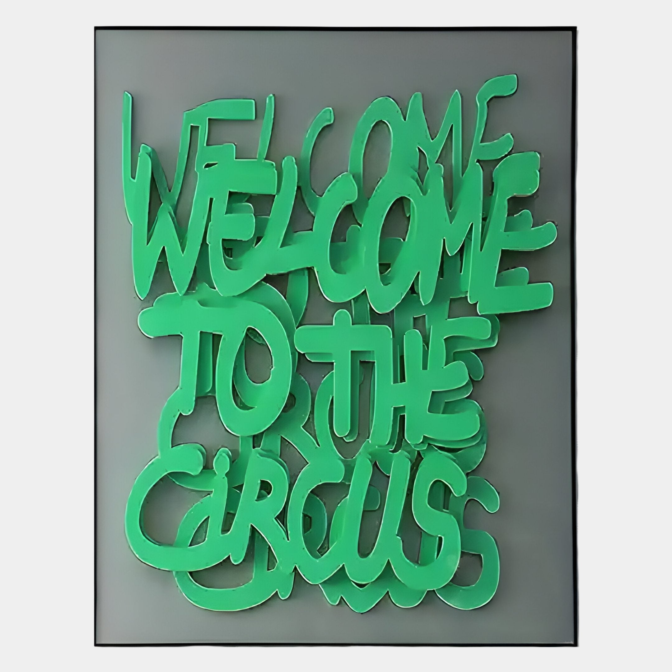 Bold green 3D layered text on gray spells “WELCOME TO THE CIRCUS.” Giant Sculptures’ Urbanic Green Welcome Script 3D Wooden Graffiti Wall Art brings playful, graffiti-inspired energy to interiors seeking unique style.